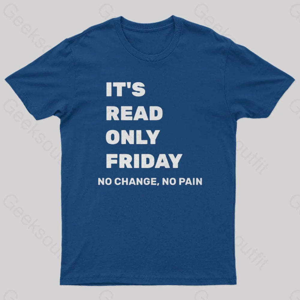 It’s Read Only Friday Geek T-Shirt Navy / S