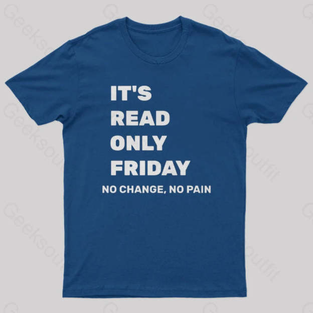 It’s Read Only Friday Geek T-Shirt Navy / S