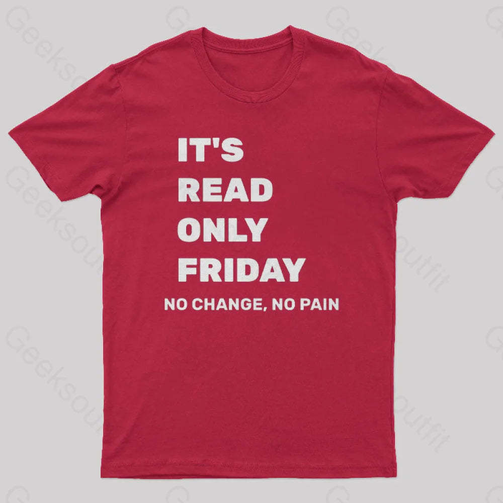 It’s Read Only Friday Geek T-Shirt Red / S