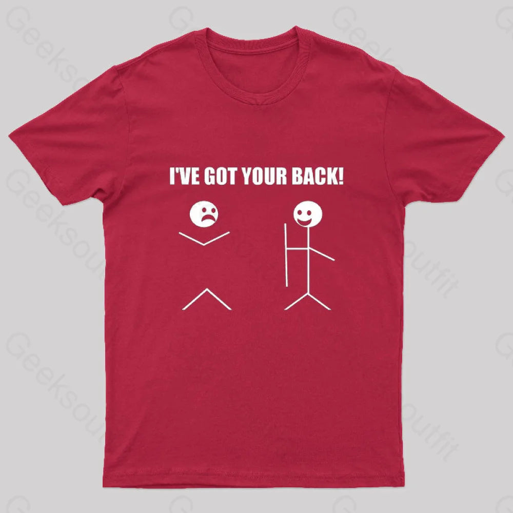 I’ve Got Your Back Geeks T-Shirt Red / S