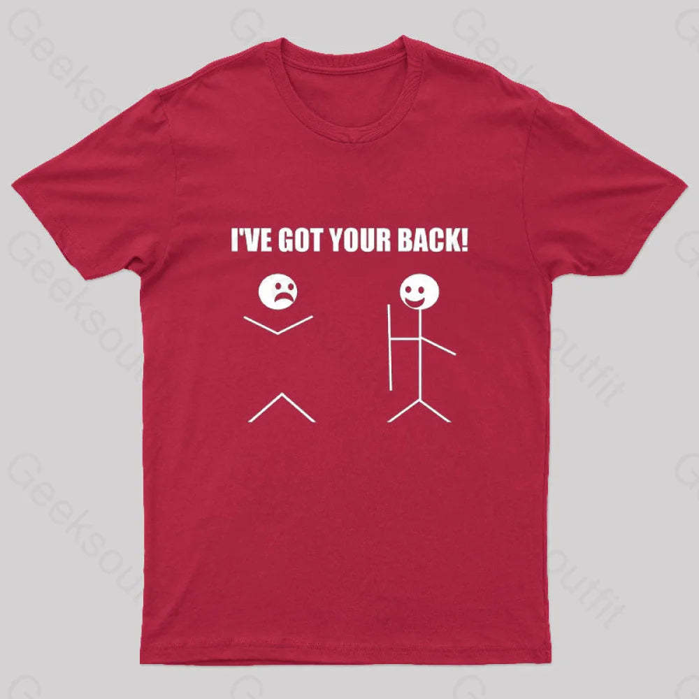 I’ve Got Your Back Geeks T-Shirt Red / S