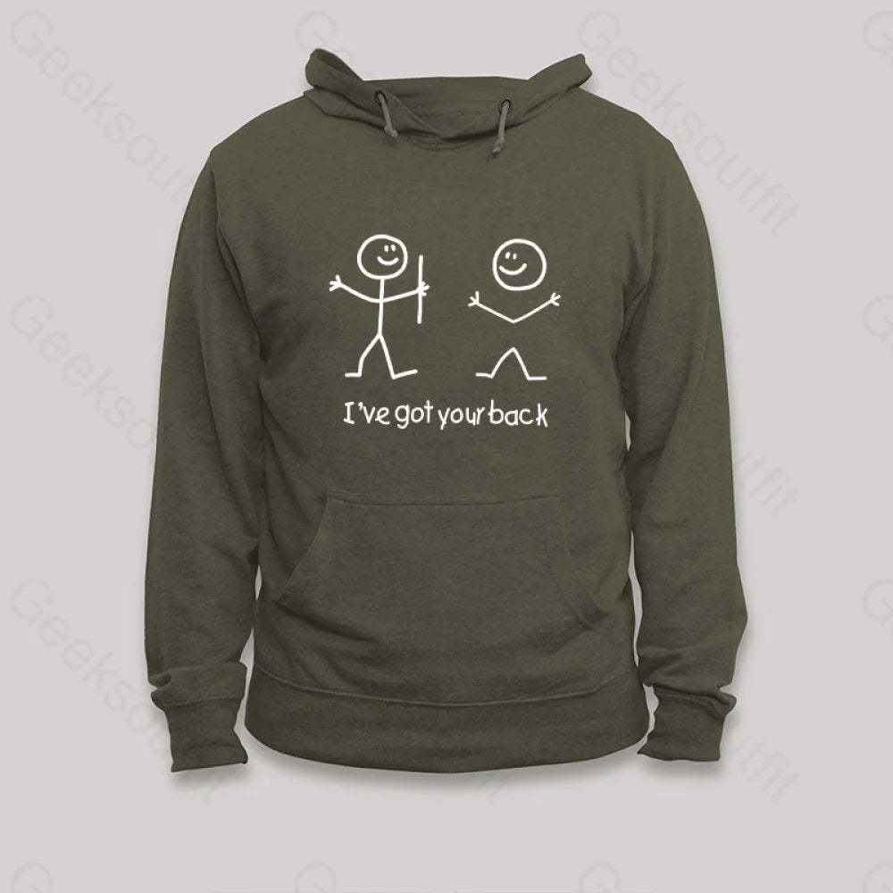 I¡¯ve Got Your Back Hoodie Army Green / S