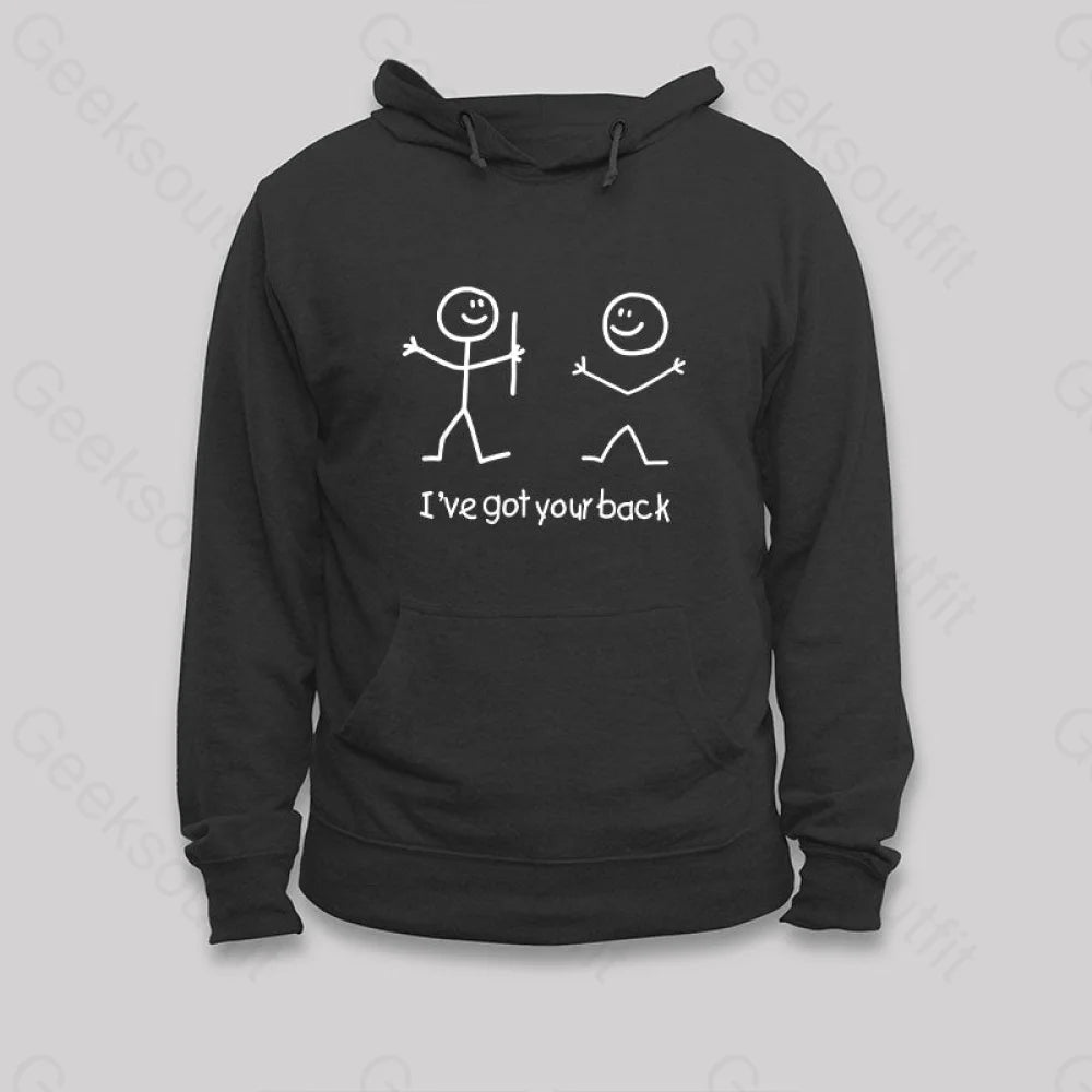 I¡¯ve Got Your Back Hoodie Black / S