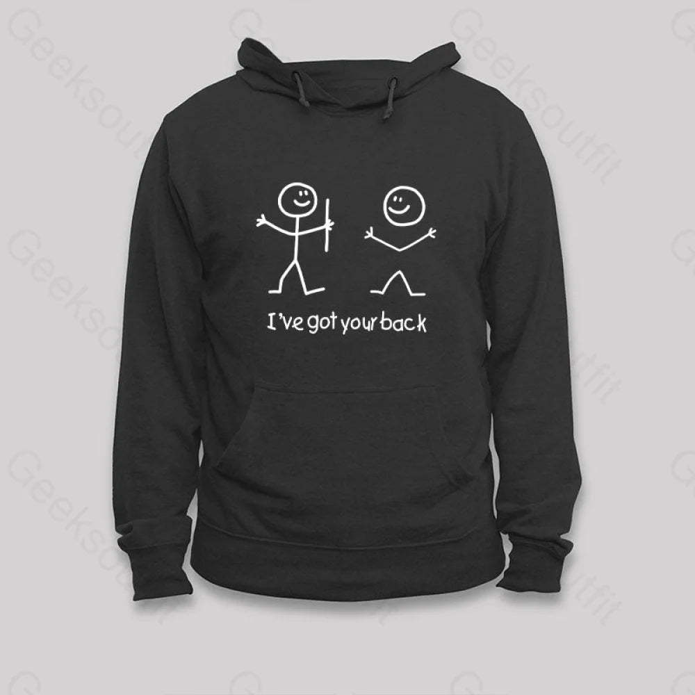 I¡¯ve Got Your Back Hoodie Black / S