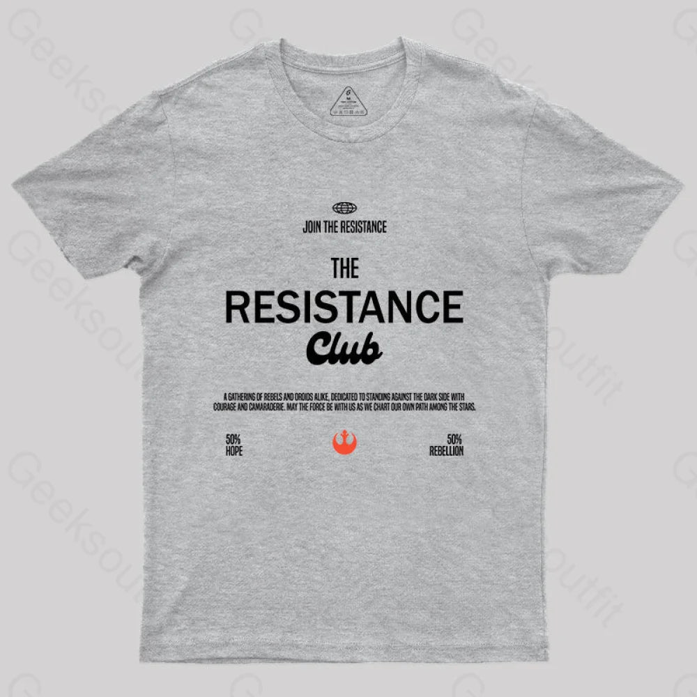 Join The Resistance Club T-Shirt Grey / S