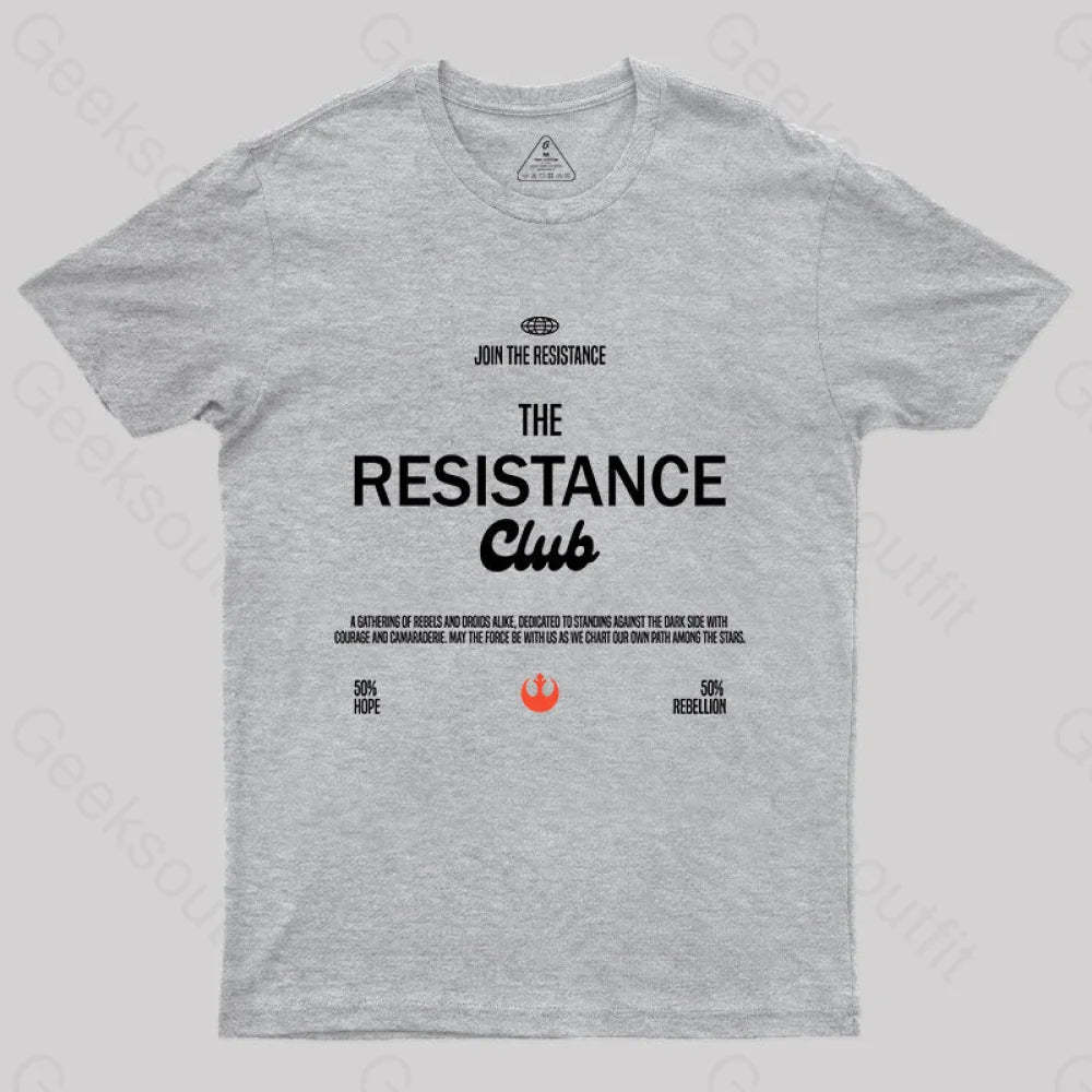 Join The Resistance Club T-Shirt Grey / S