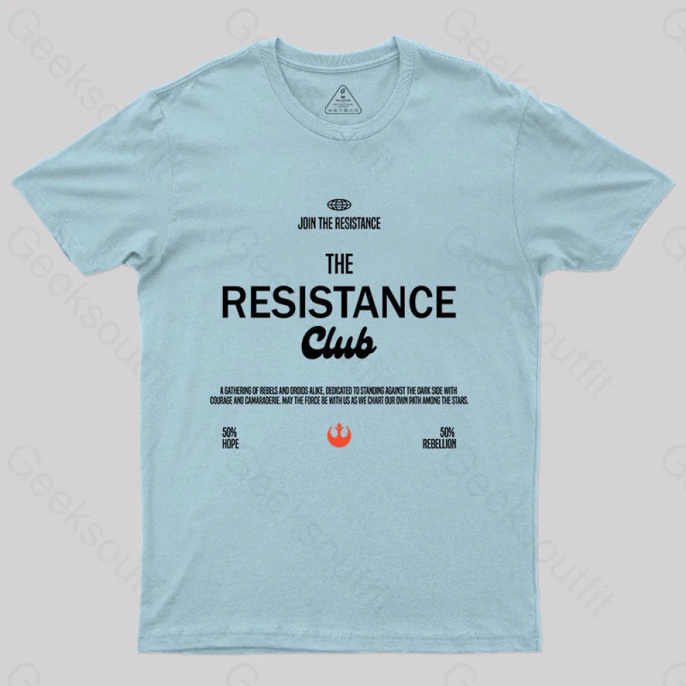 Join The Resistance Club T-Shirt Light Blue / S