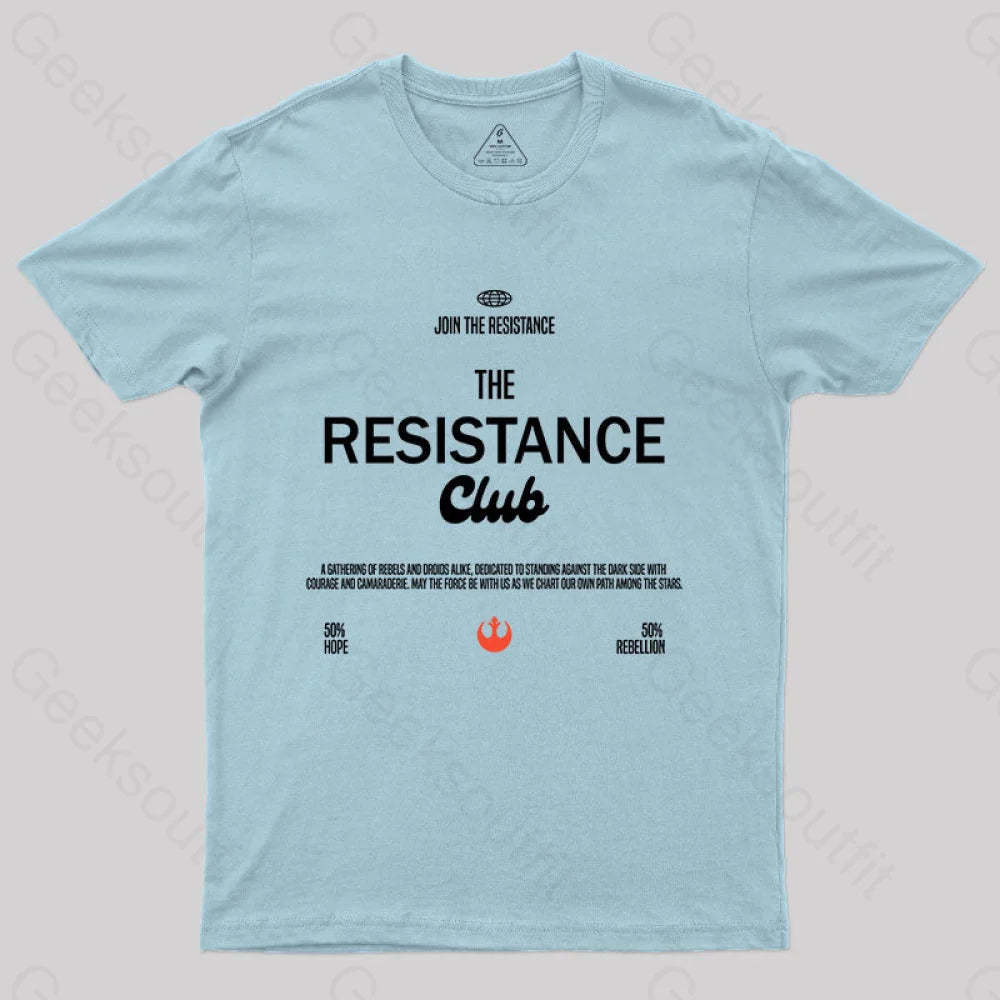 Join The Resistance Club T-Shirt Light Blue / S