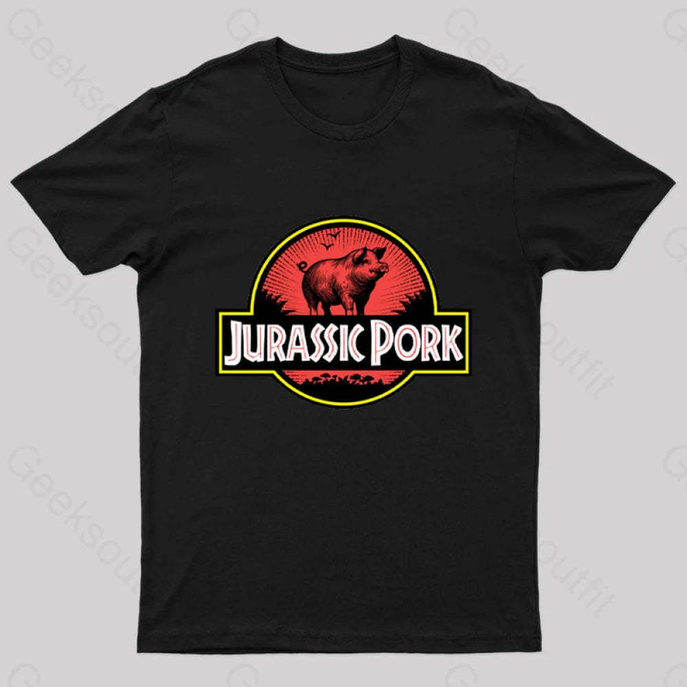 Jurassic Pork Geek T-Shirt Black / S