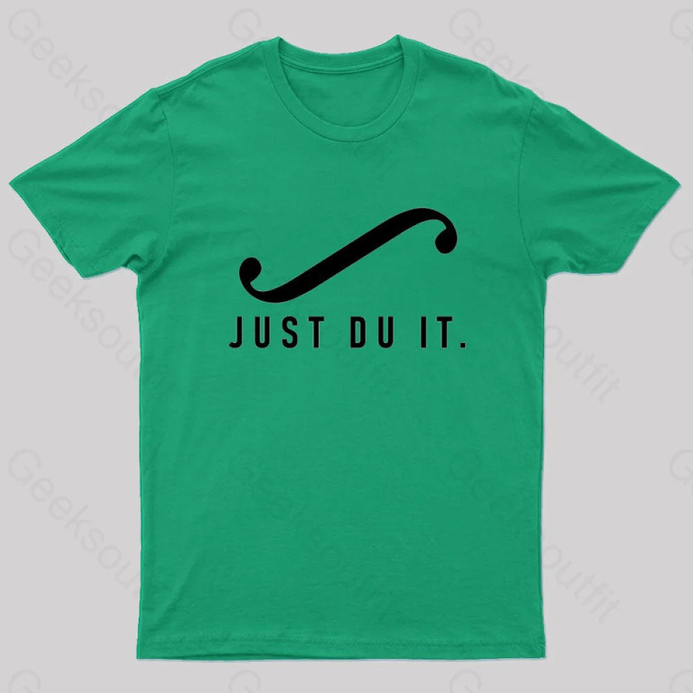 Just Du It Geek T-Shirt Green / S