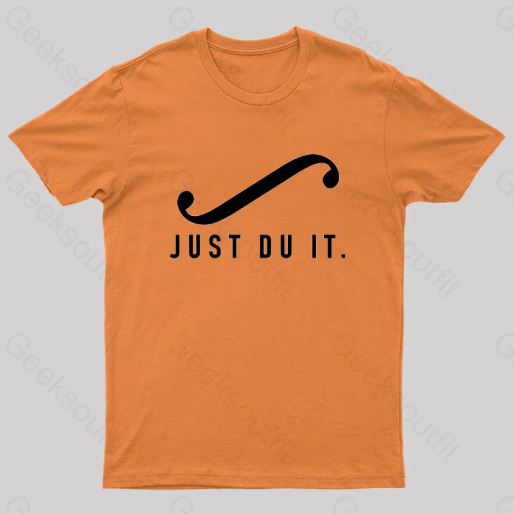 Just Du It Geek T-Shirt Orange / S