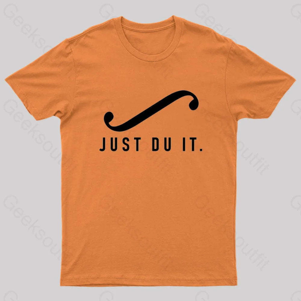 Just Du It Geek T-Shirt Orange / S