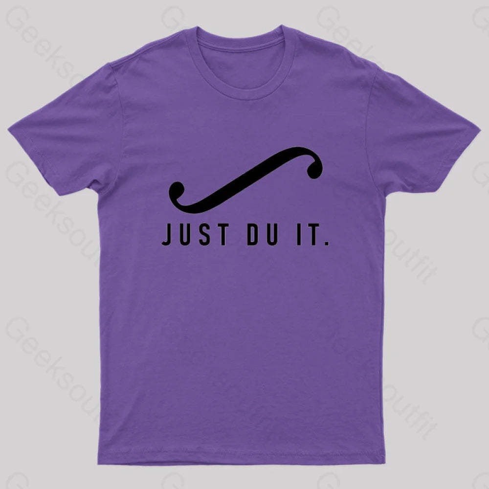 Just Du It Geek T-Shirt Purple / S