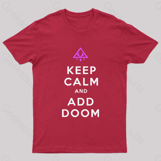 Keep Calm And Add Boom Nerd T-Shirt Red / S