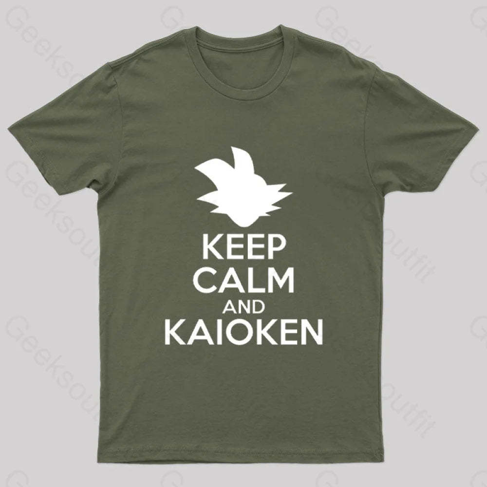 Keep Calm And Kaioken Nerd T-Shirt Army Green / S