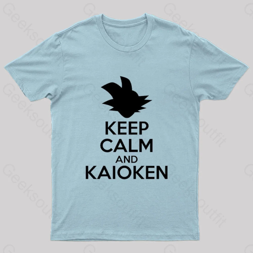 Keep Calm And Kaioken Nerd T-Shirt Light Blue / S