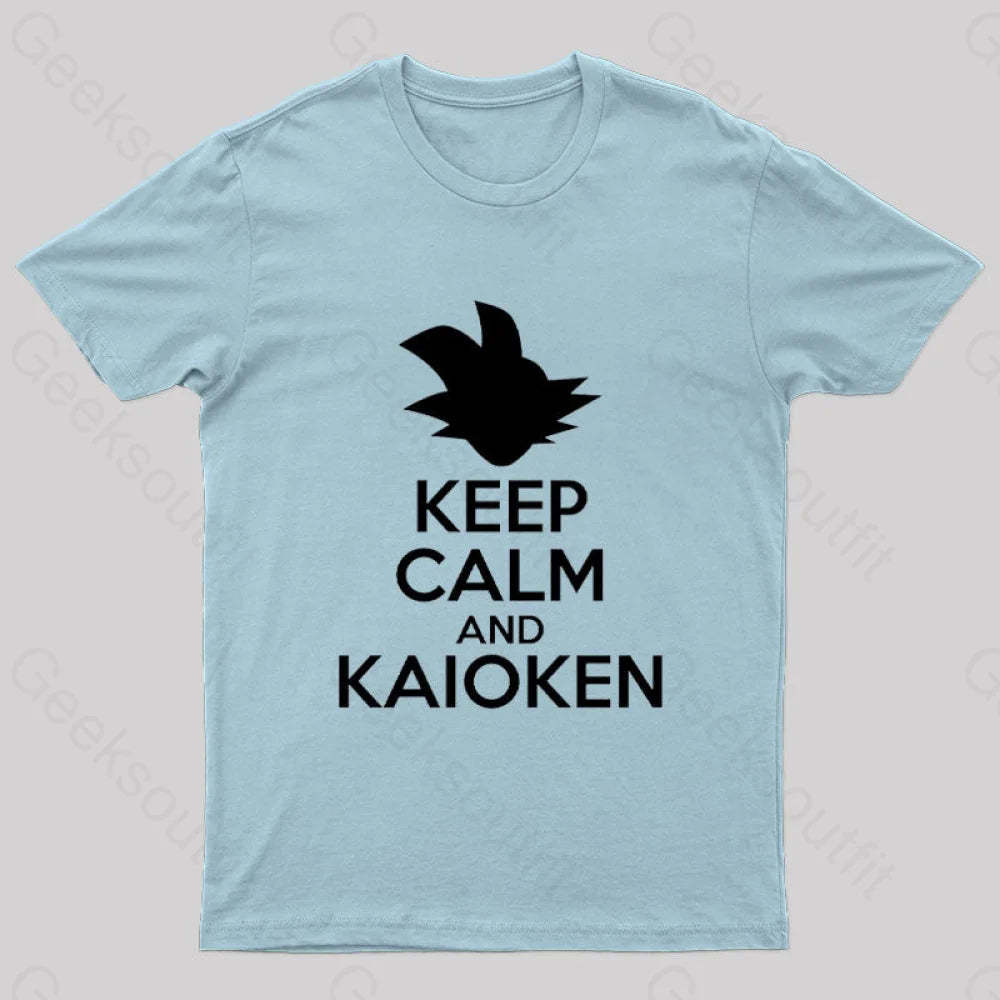 Keep Calm And Kaioken Nerd T-Shirt Light Blue / S