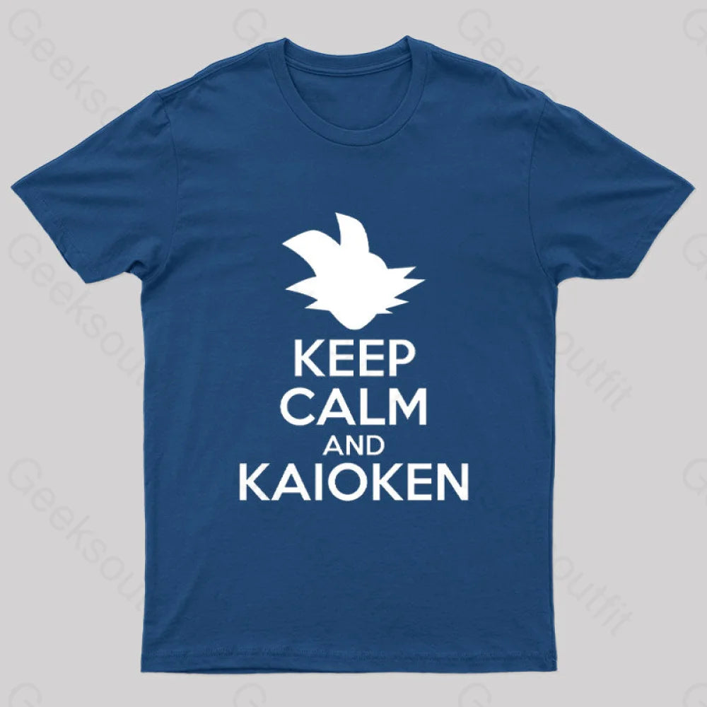 Keep Calm And Kaioken Nerd T-Shirt Navy / S