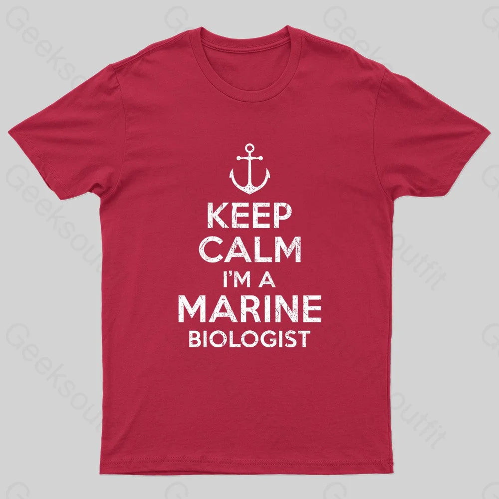 Keep Calm Marine Biologist Nerd T-Shirt Red / S
