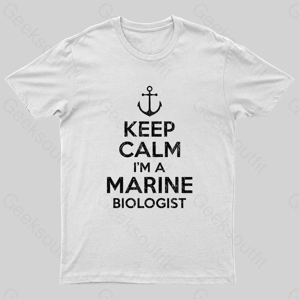 Keep Calm Marine Biologist Nerd T-Shirt White / S