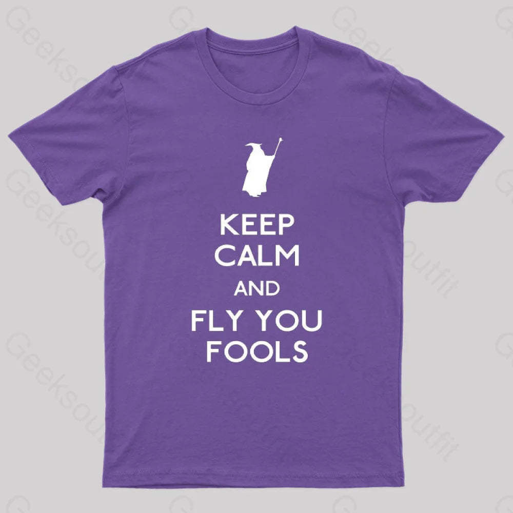 Keep Calm You Fools Geek T-Shirt Purple / S