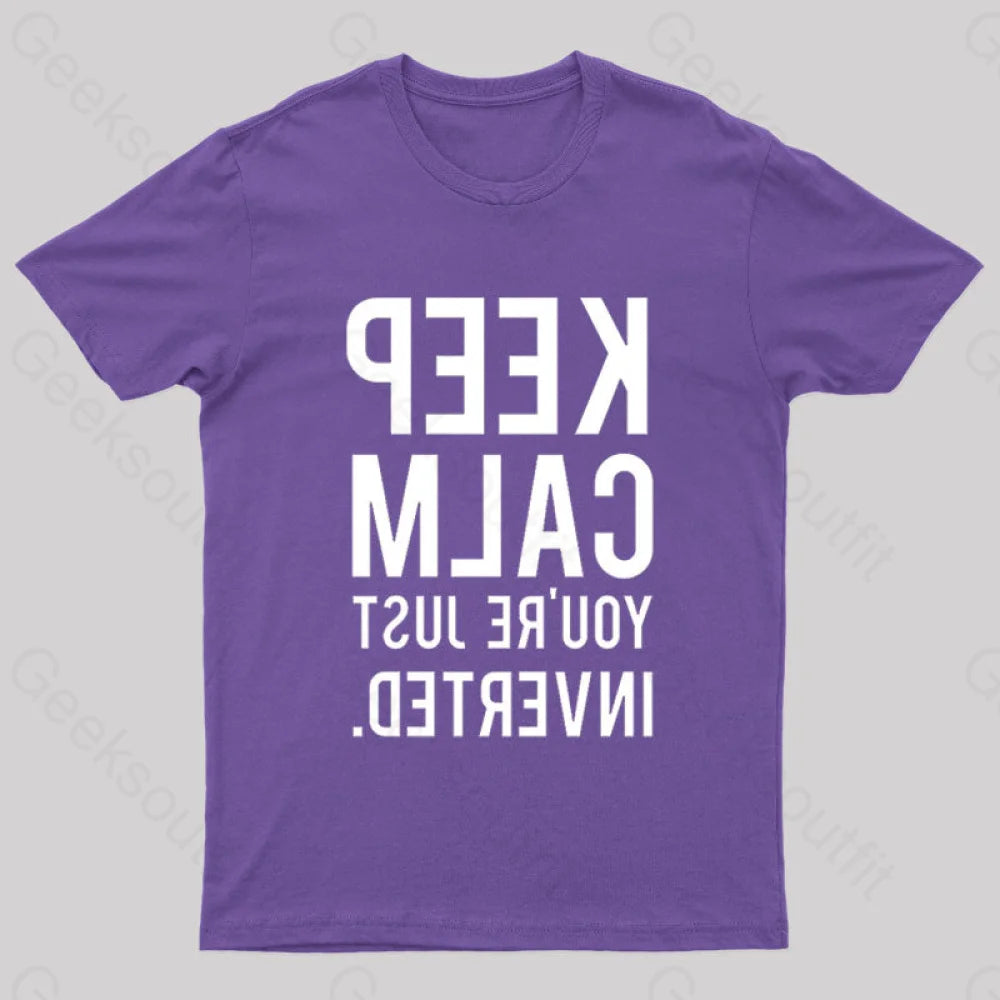 Keep Calm You’re Just Inverted Nerd T-Shirt Purple / S