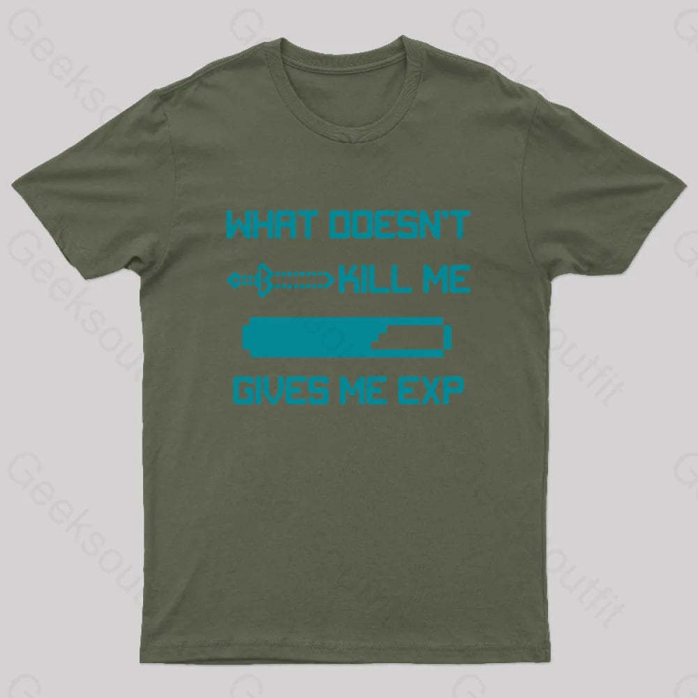 Kill And Get Exp Nerd T-Shirt Army Green / S