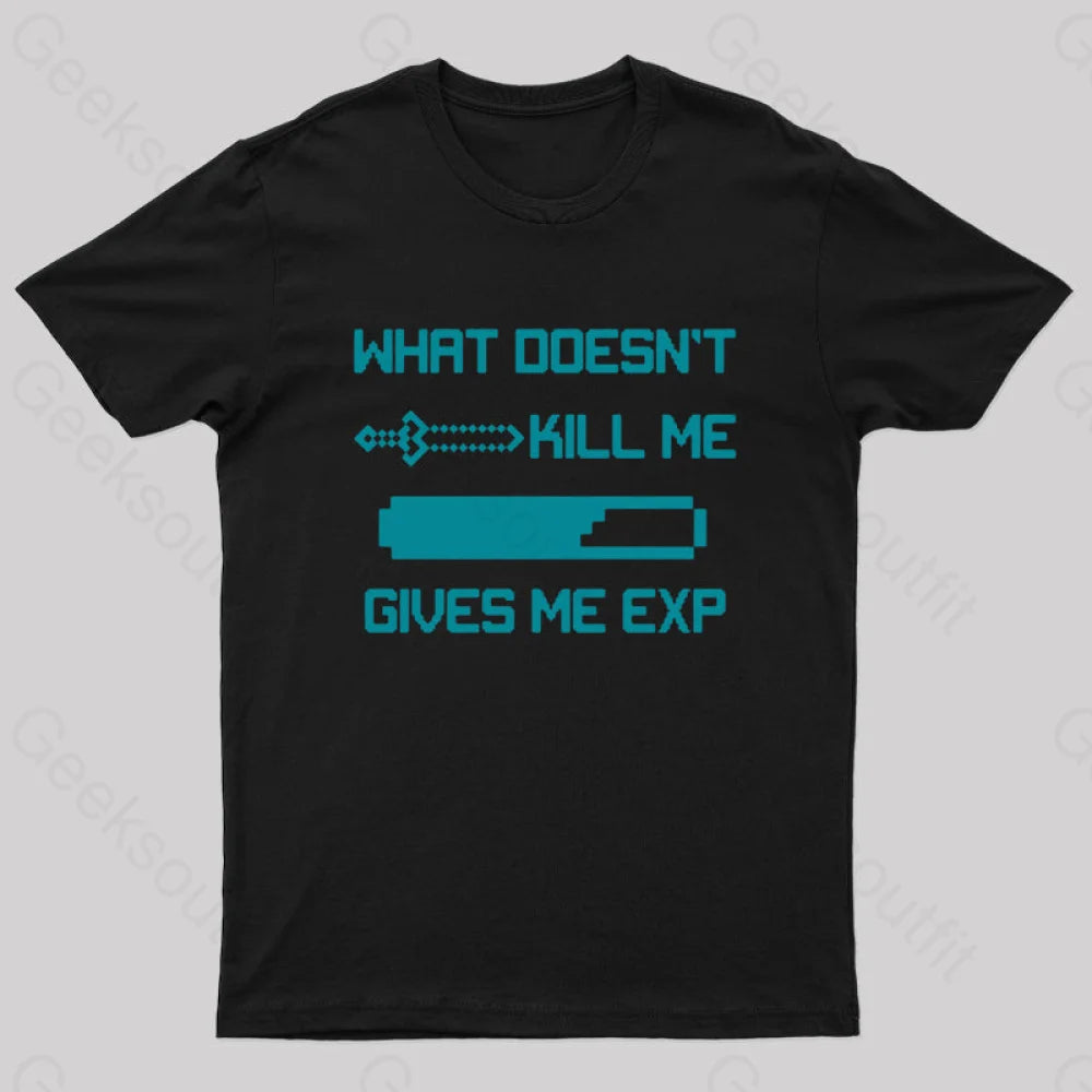 Kill And Get Exp Nerd T-Shirt Black / S