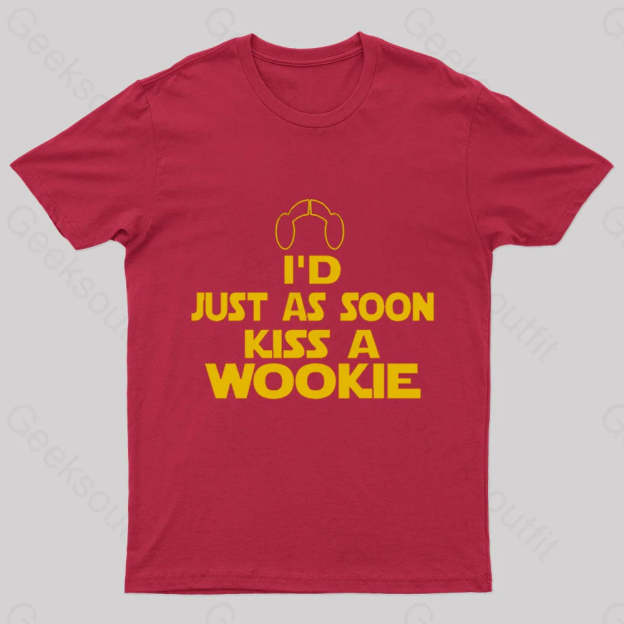 Kiss A Wookie Geek T-Shirt Red / S