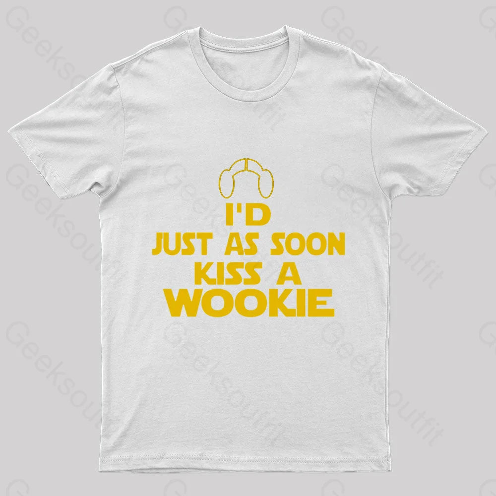 Kiss A Wookie Geek T-Shirt White / S