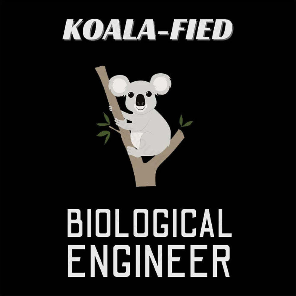 Koala Fied Biological Engineer Nerd T-Shirt