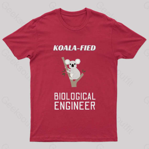 Koala Fied Biological Engineer Nerd T-Shirt Red / S