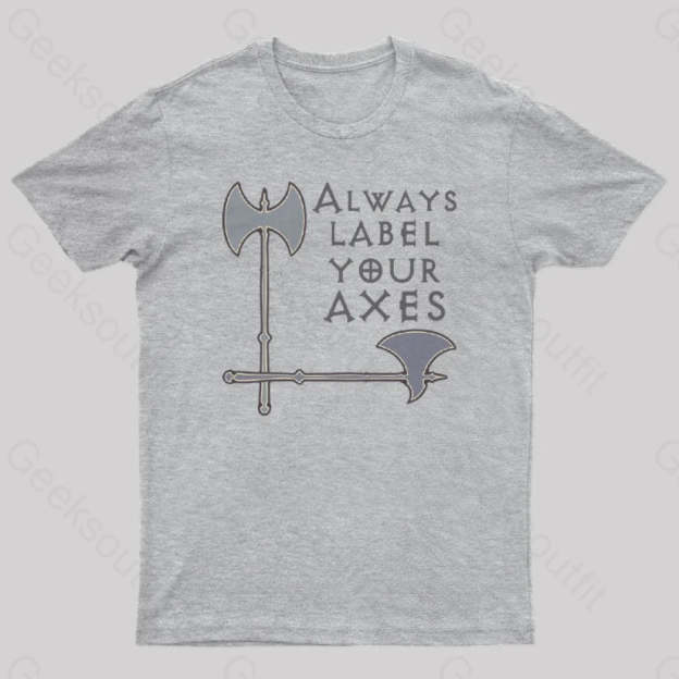 Label Your Axes Funny Math Geek T-Shirt Grey / S