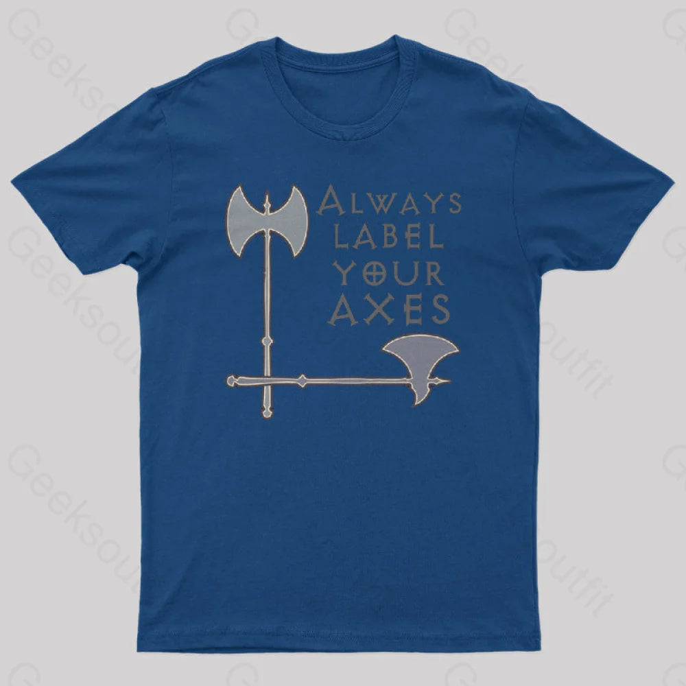 Label Your Axes Funny Math Geek T-Shirt Navy / S
