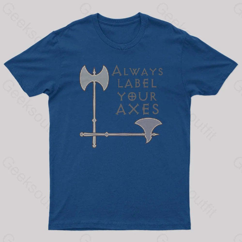 Label Your Axes Funny Math Geek T-Shirt Navy / S