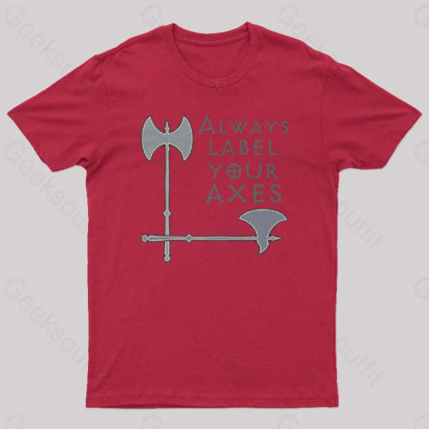 Label Your Axes Funny Math Geek T-Shirt Red / S