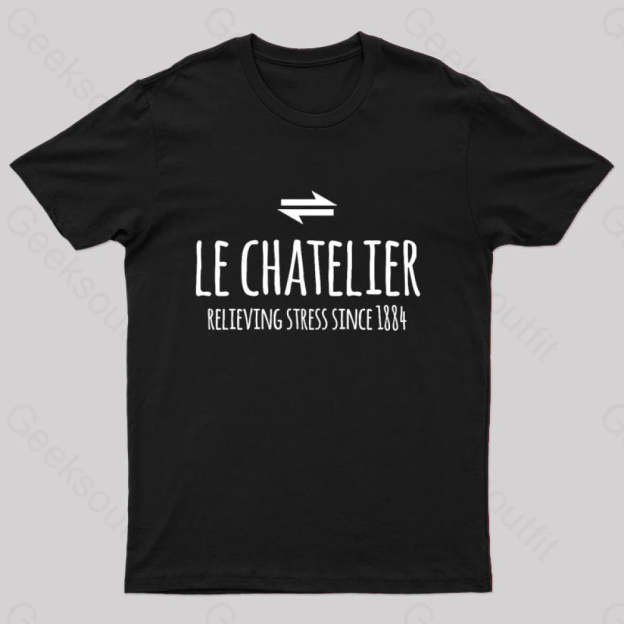 Le Chateliers Principle Funny Chemistry Joke T-Shirt Black / S