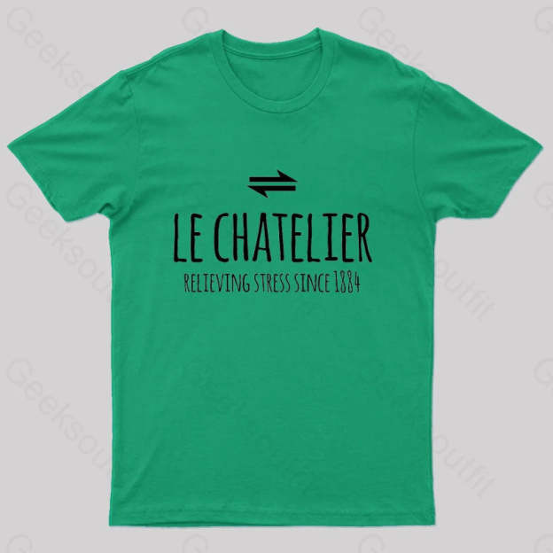 Le Chateliers Principle Funny Chemistry Joke T-Shirt Green / S