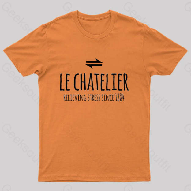 Le Chateliers Principle Funny Chemistry Joke T-Shirt Orange / S