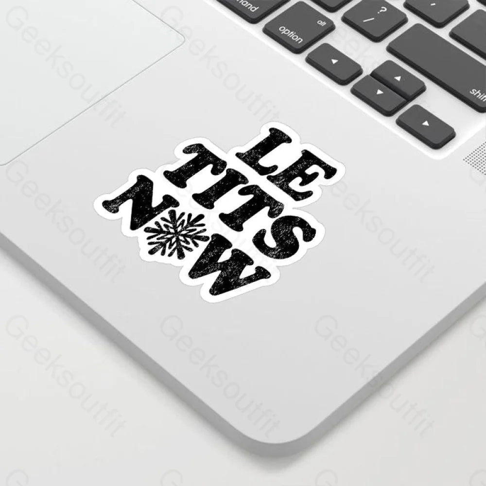 Le Tits Now Geek Sticker