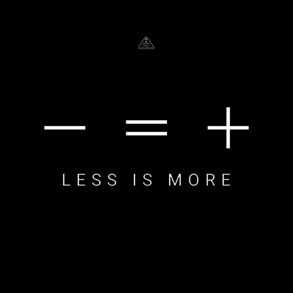 Less Is More T-Shirt