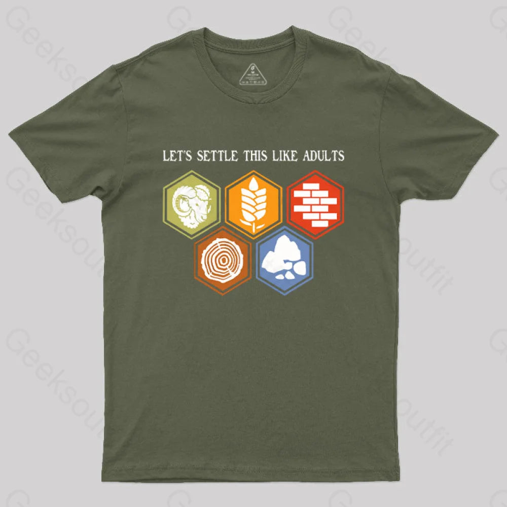 Let’s Settle This Like Adults Geek T-Shirt Army Green / S