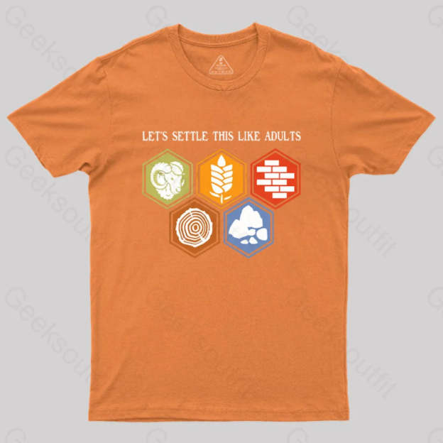 Let’s Settle This Like Adults Geek T-Shirt Orange / S