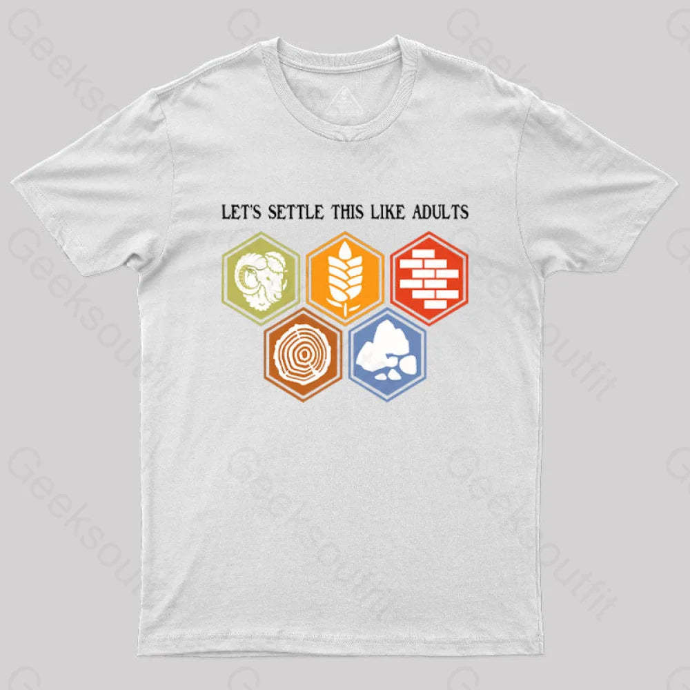 Let’s Settle This Like Adults Geek T-Shirt White / S