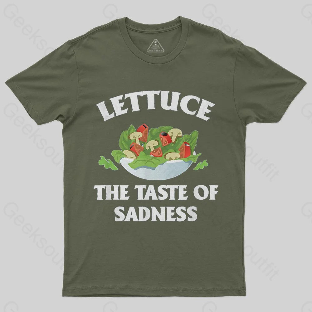 Lettuce The Taste Of Sadness T-Shirt - Geeksoutfit