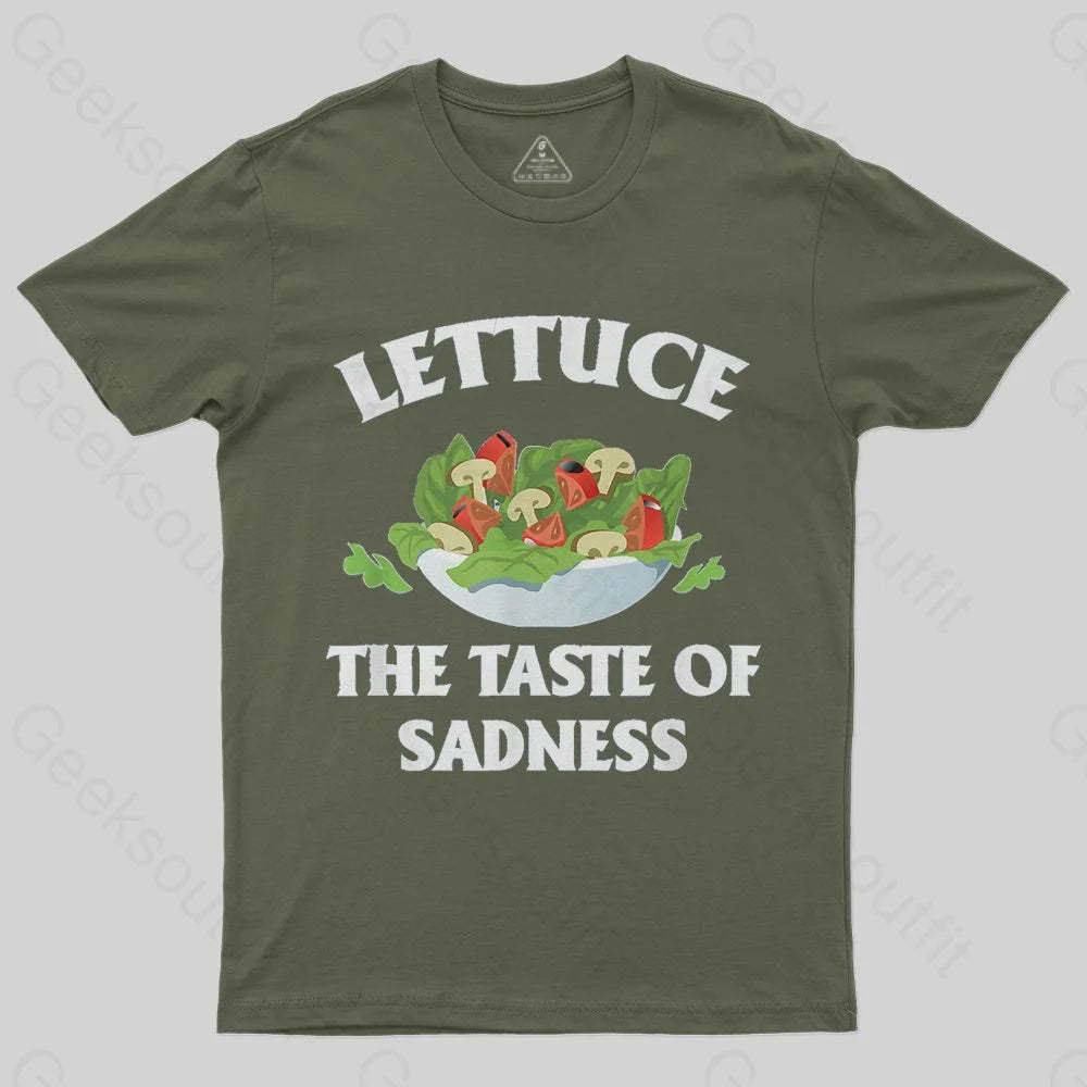 Lettuce The Taste Of Sadness T-Shirt - Geeksoutfit