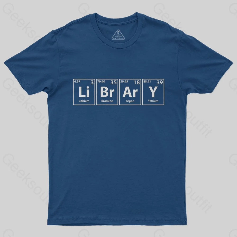 Library (Li-Br-Ar-Y) Periodic Elements T-Shirt - Geeksoutfit