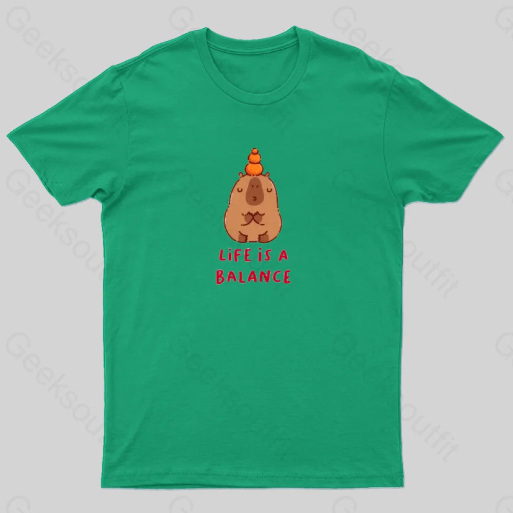 Life Is Balance T-Shirt Green / S