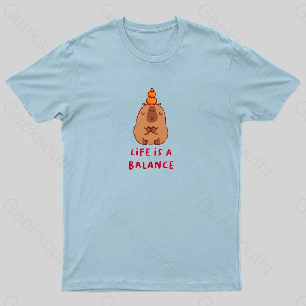 Life Is Balance T-Shirt Light Blue / S