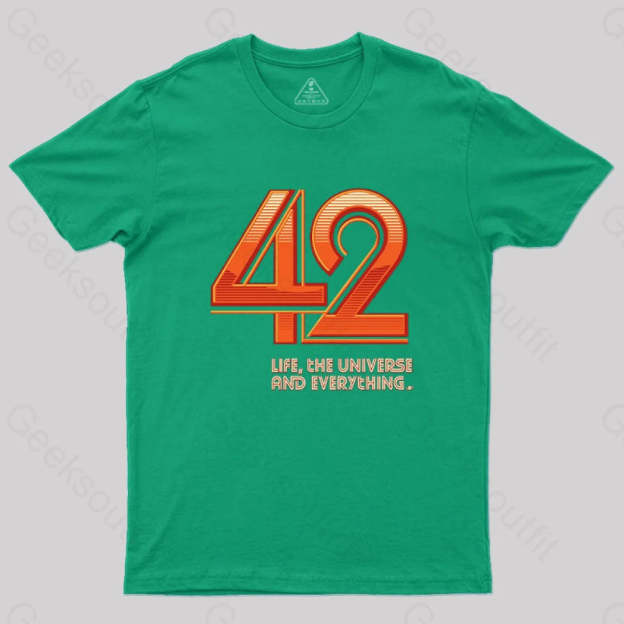Life The Universe And Everything T-Shirt Green / S